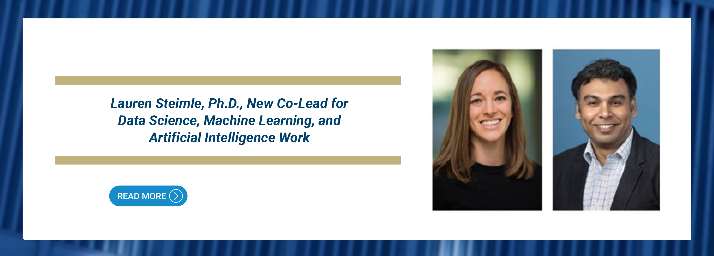Banner announcing New Co-Lead for Data Science, Machine Learning, and Artificial Intelligence Work with photo of Lauren Steimle